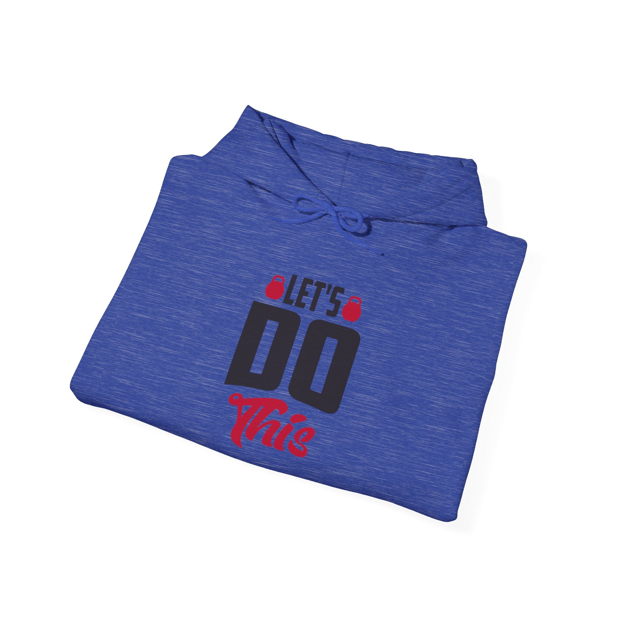 Let's Do This Hoodie — Motivational Chest Graphic Hooded Sweatshirt