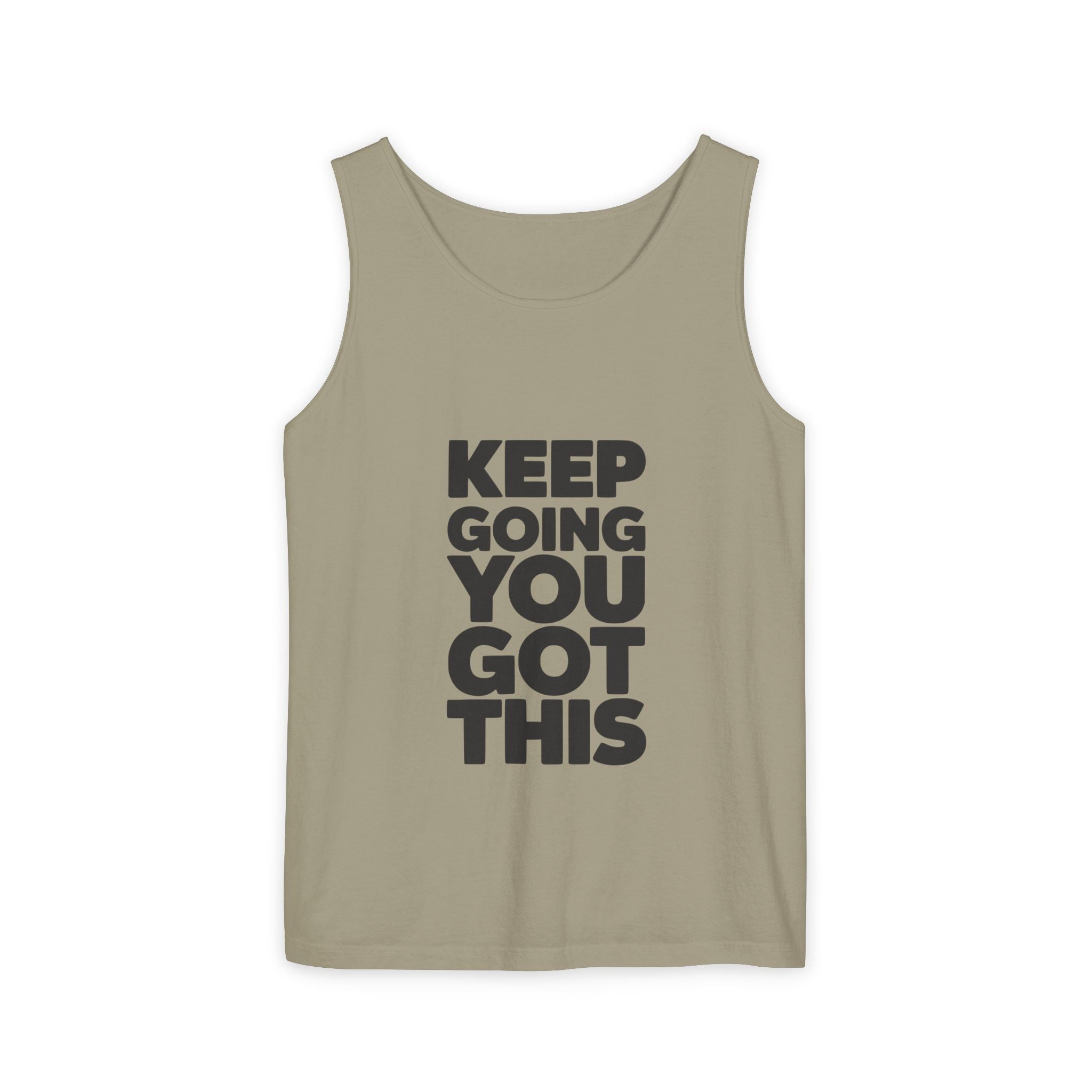 Keep Going You Got This Tank Top | Motivational Text Workout Shirt