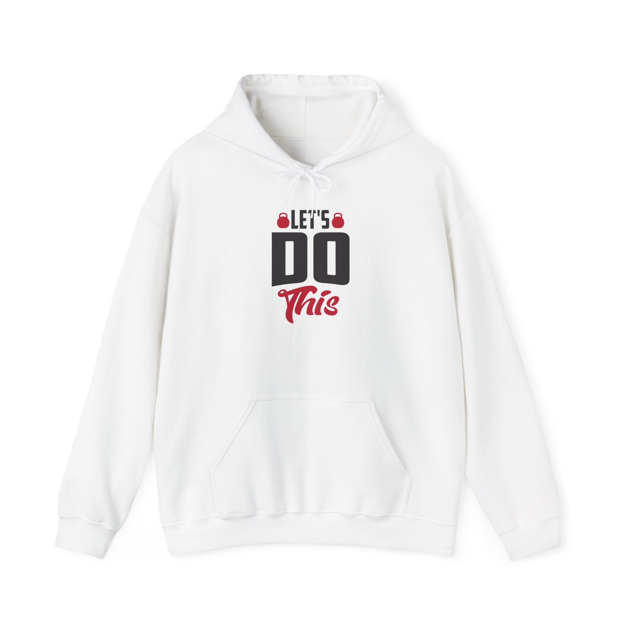 Let's Do This Hoodie — Motivational Chest Graphic Hooded Sweatshirt