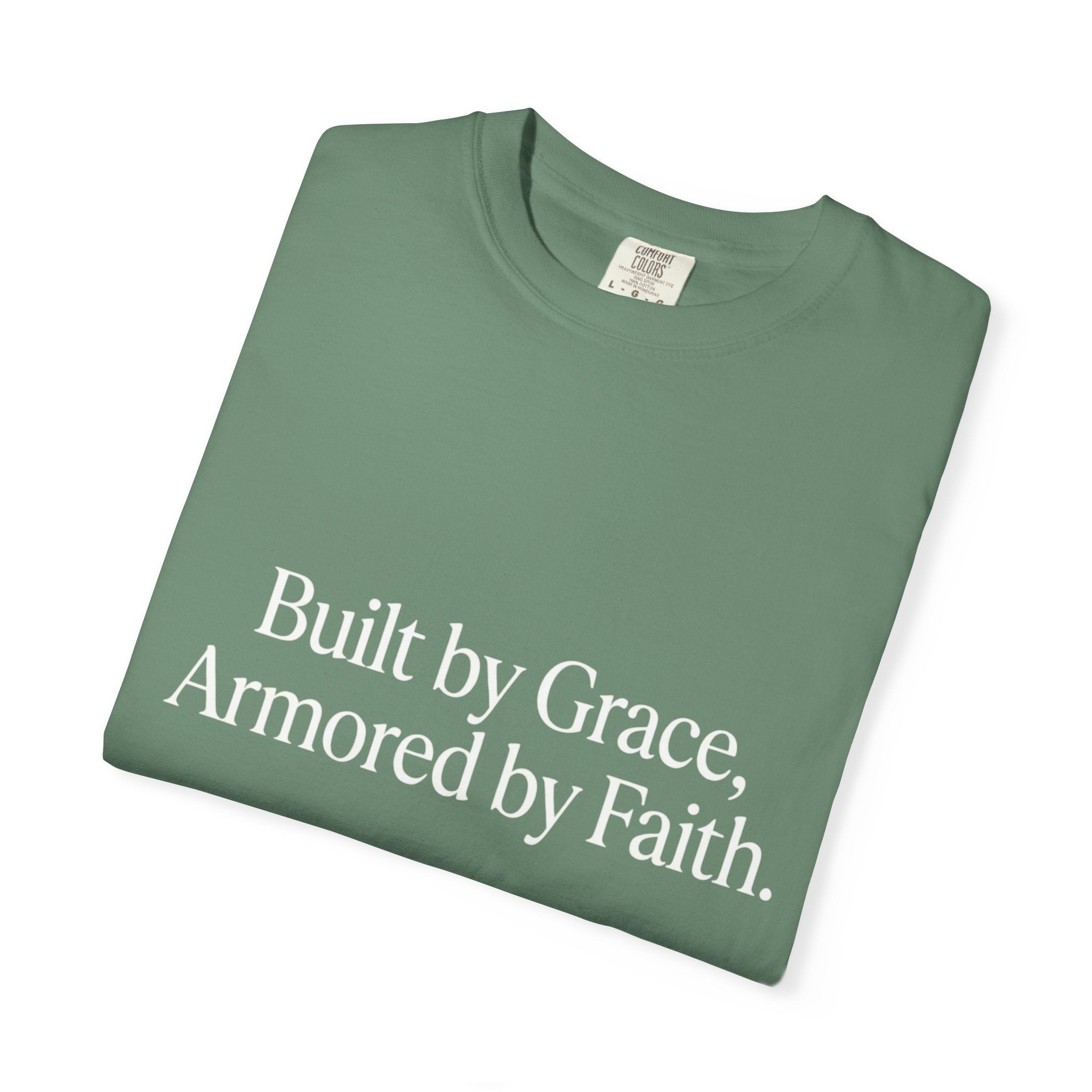 Built by Grace, Armored by Faith T‑Shirt