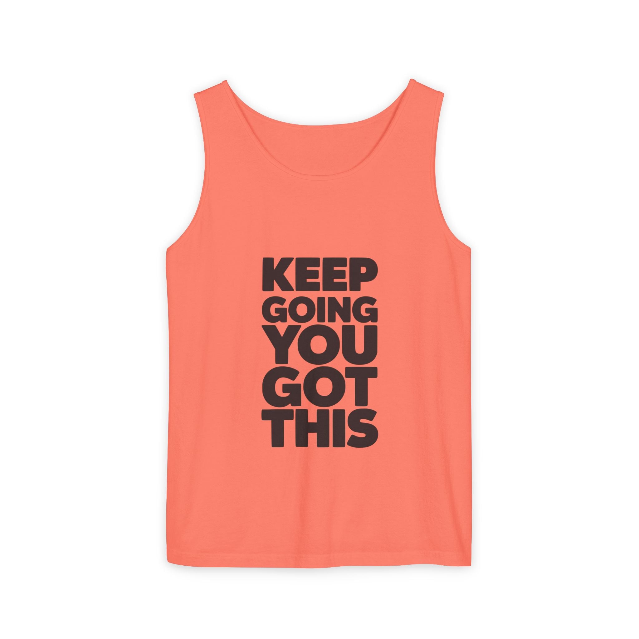 Keep Going You Got This Tank Top | Motivational Text Workout Shirt
