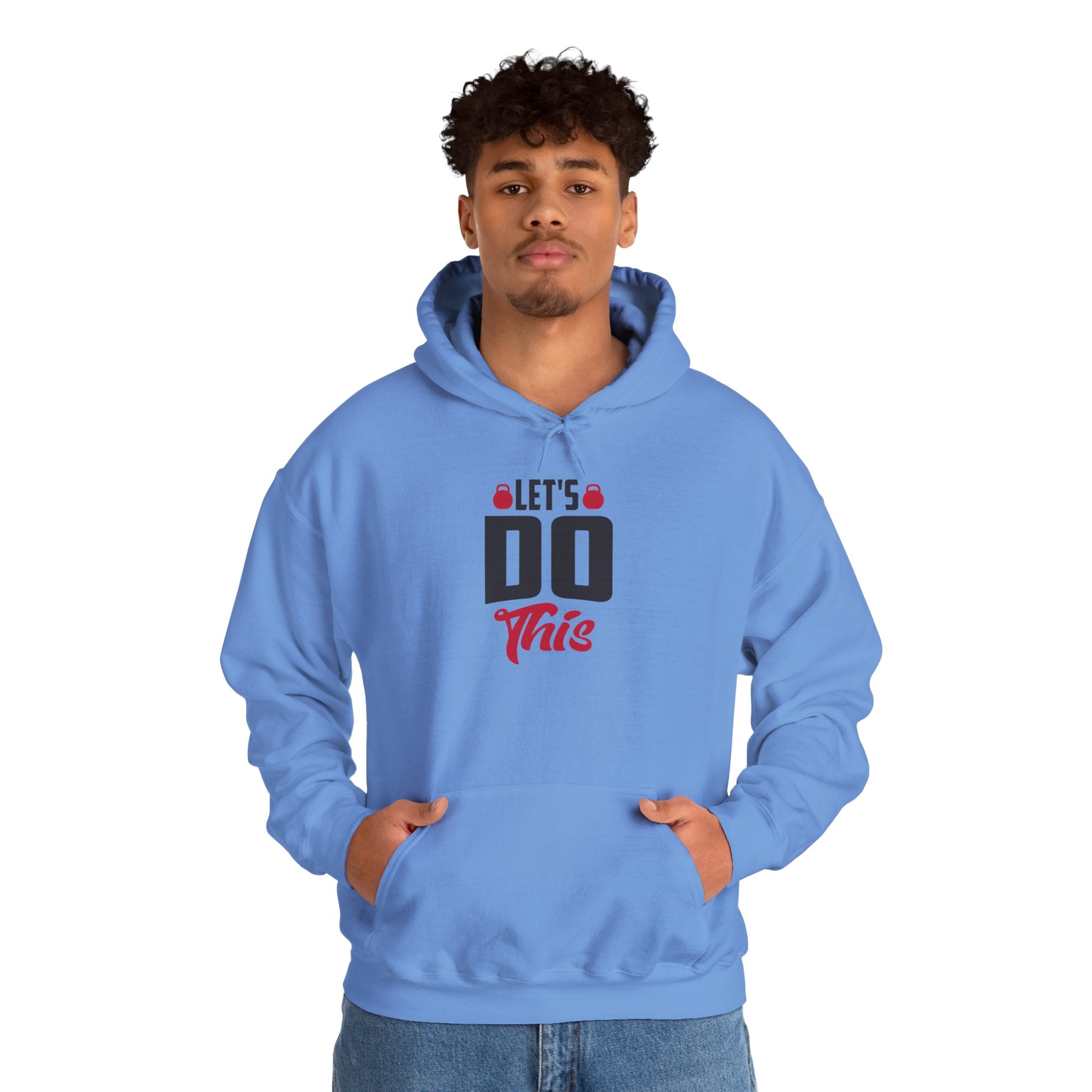 Let's Do This Hoodie — Motivational Chest Graphic Hooded Sweatshirt