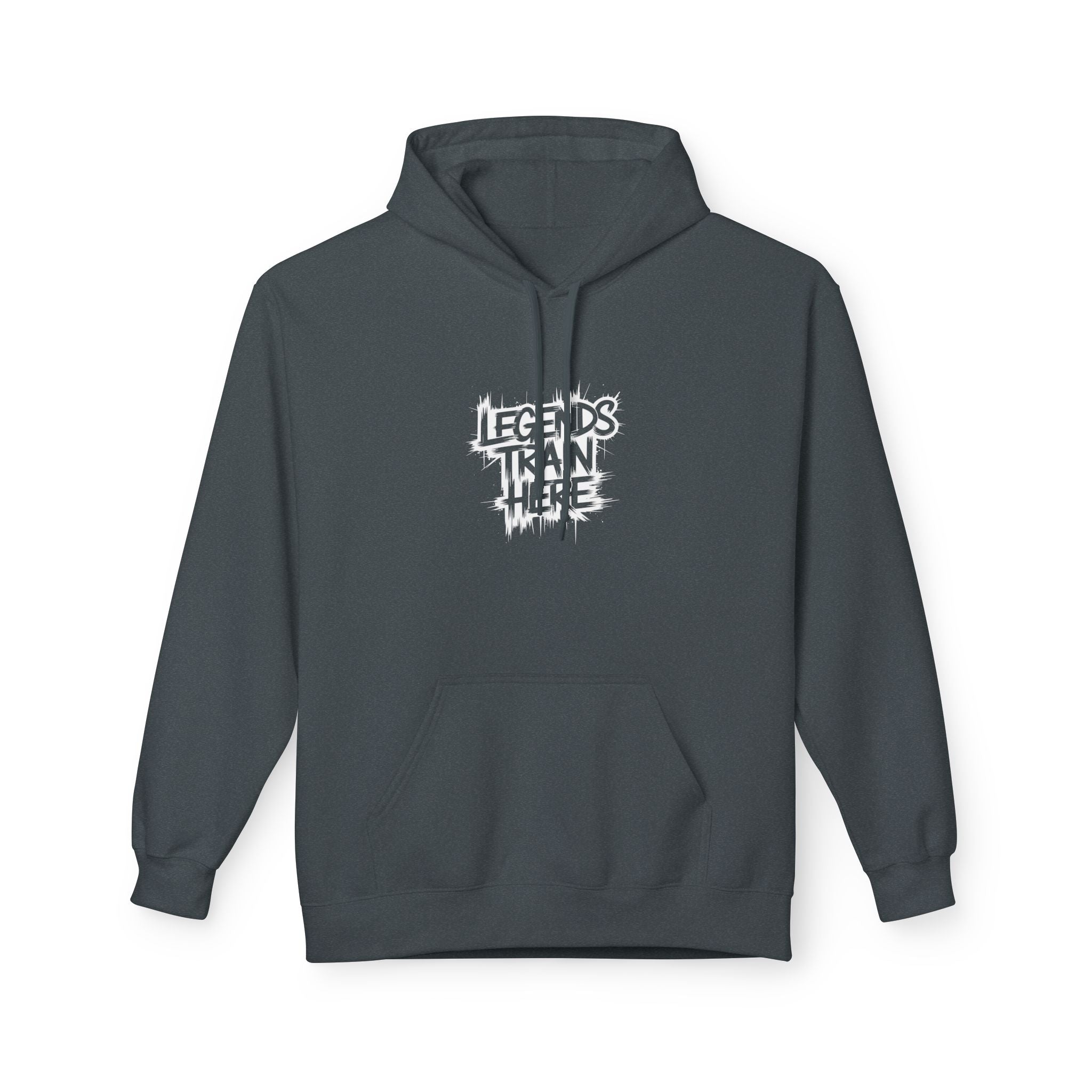 Legends Train Here Hoodie — Streetwear Gym Motivational Pullover
