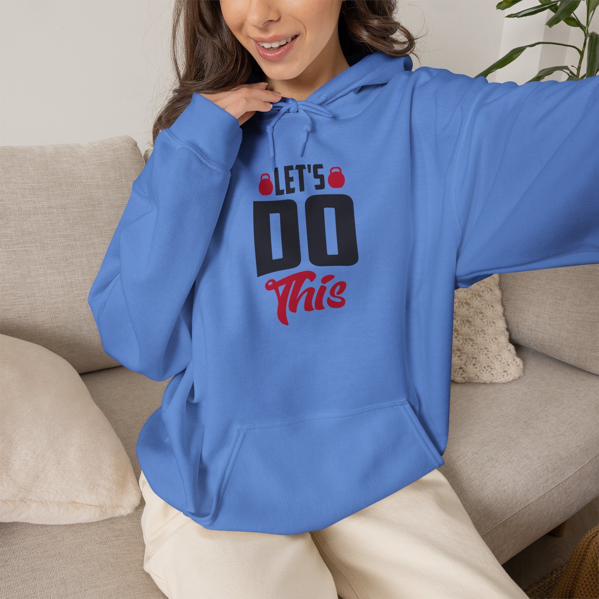Let's Do This Hoodie — Motivational Chest Graphic Hooded Sweatshirt