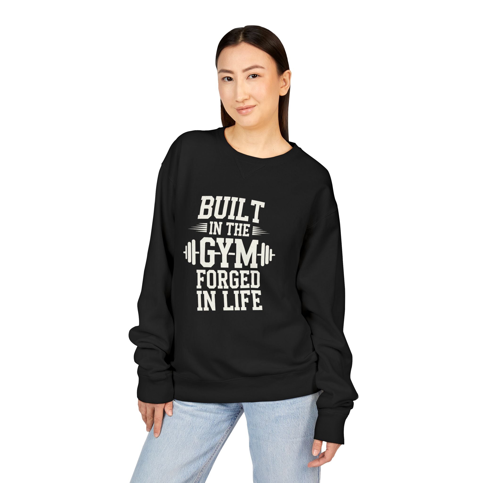 Built in the Gym Forged in Life Sweatshirt | Fitness Barbell Crewneck
