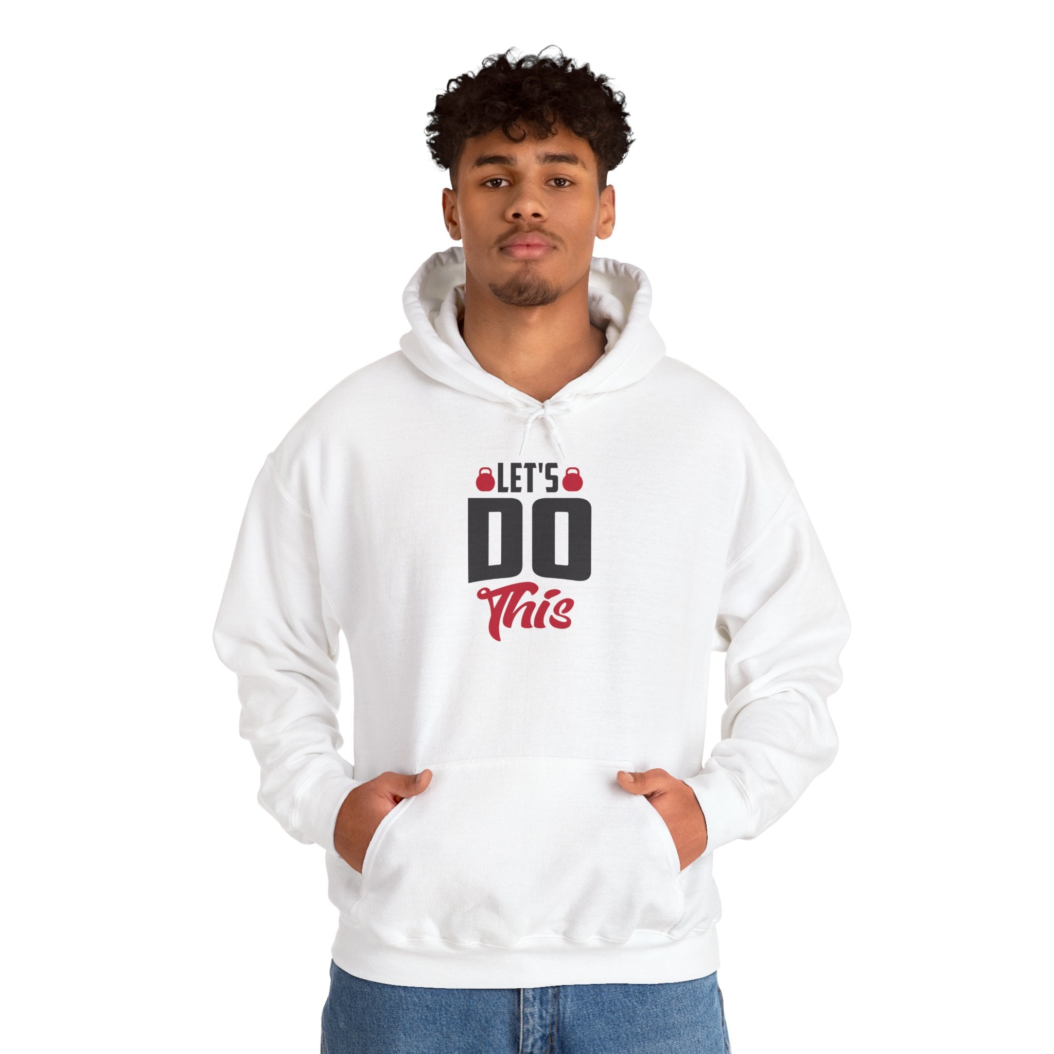Let's Do This Hoodie — Motivational Chest Graphic Hooded Sweatshirt