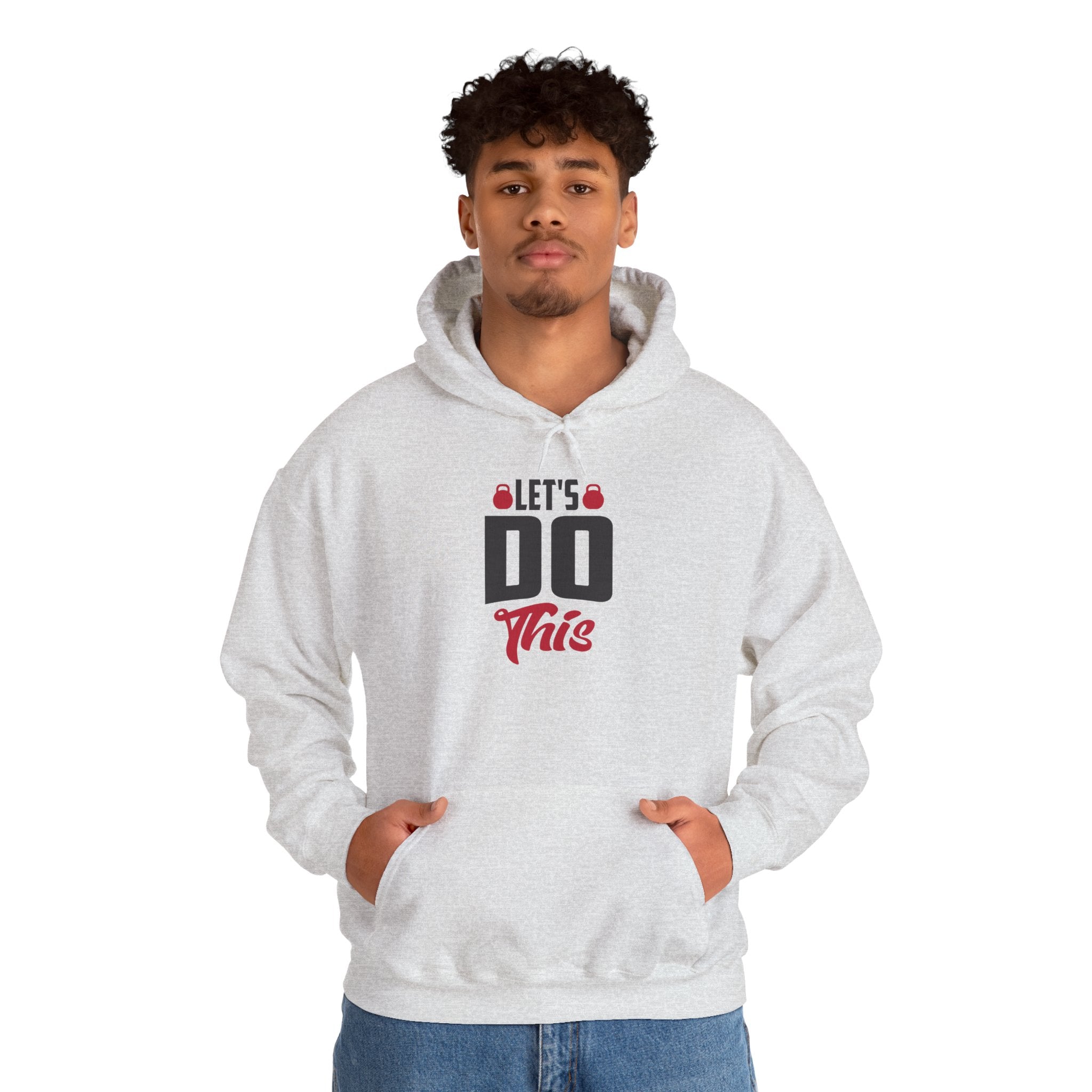 Let's Do This Hoodie — Motivational Chest Graphic Hooded Sweatshirt