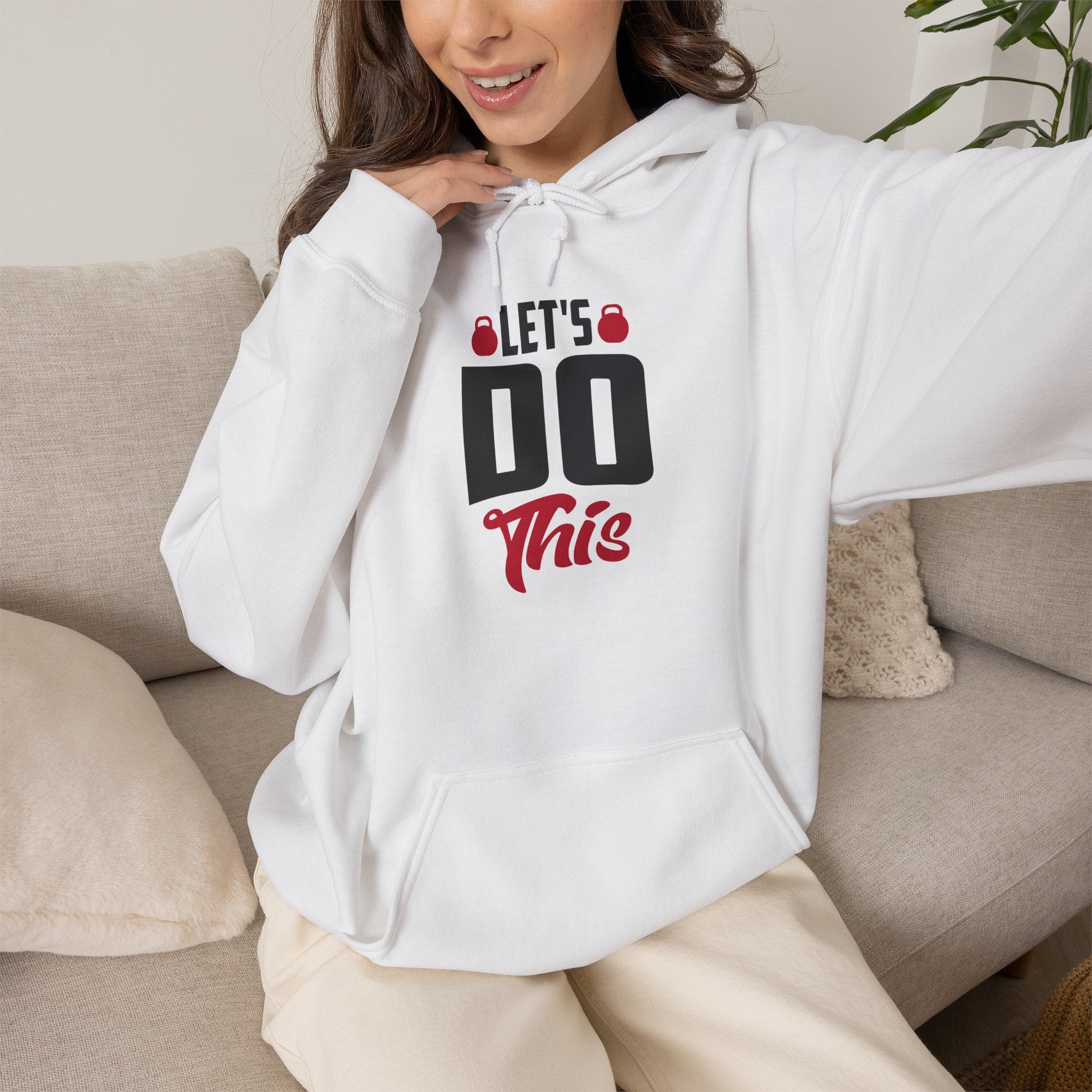 Let's Do This Hoodie — Motivational Chest Graphic Hooded Sweatshirt