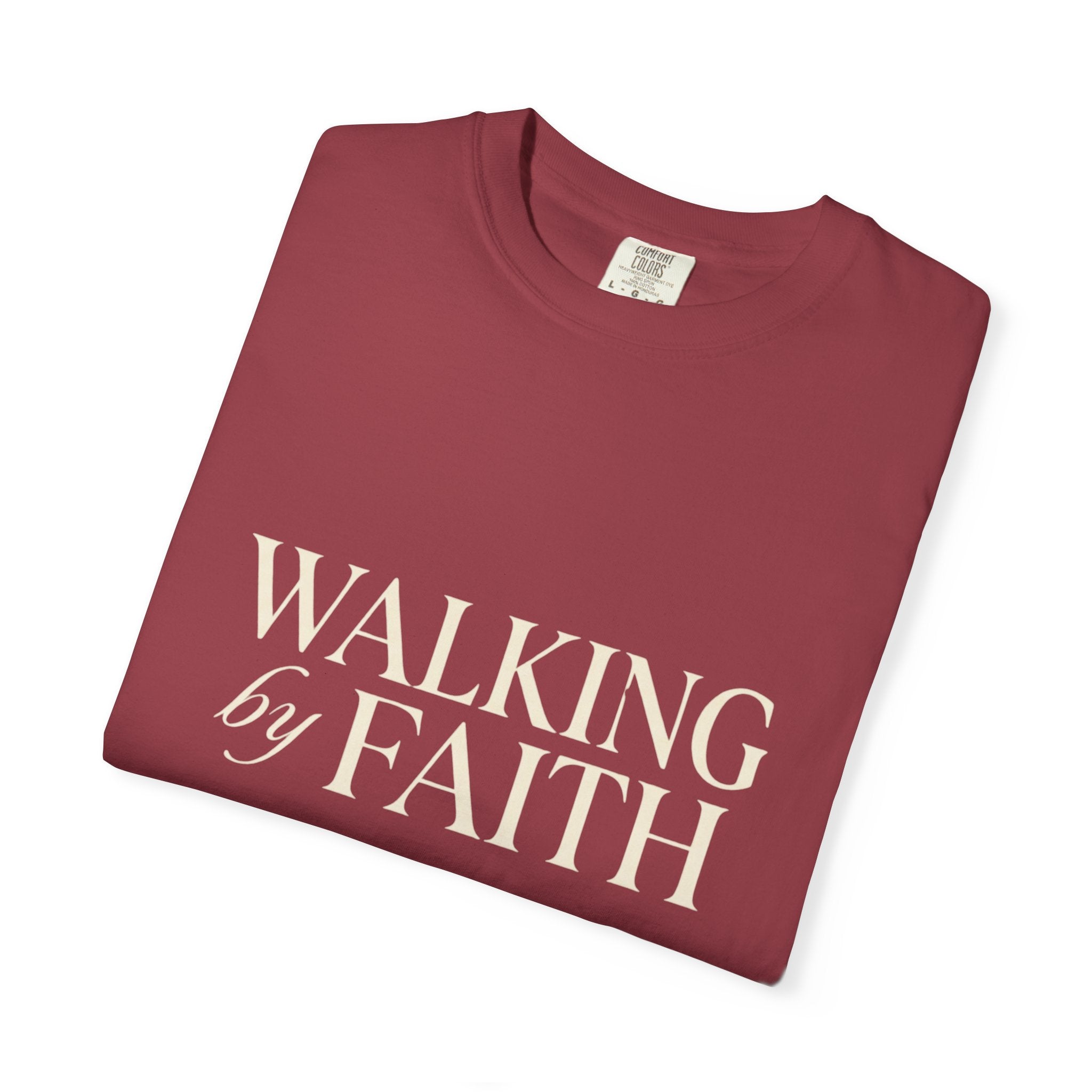 Walking by Faith T-Shirt — Christian Inspirational Tee
