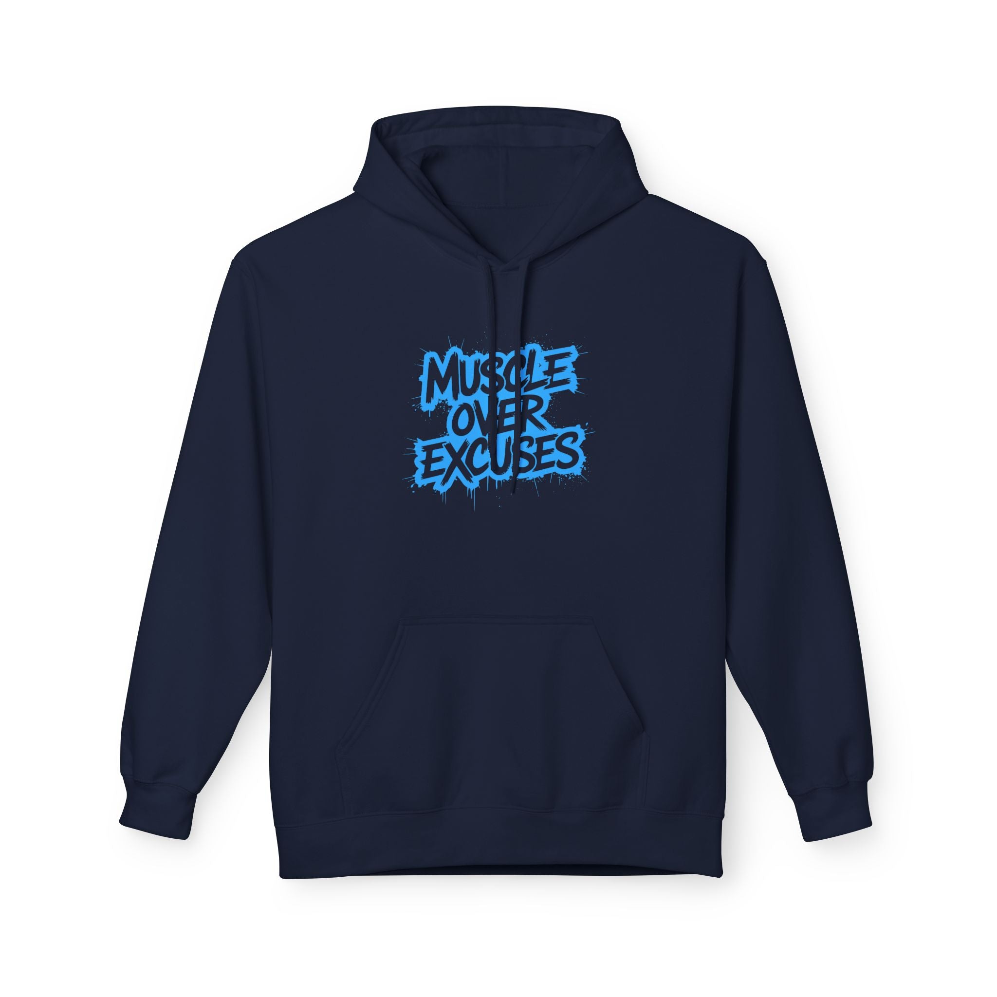 Muscle Over Excuses Hoodie