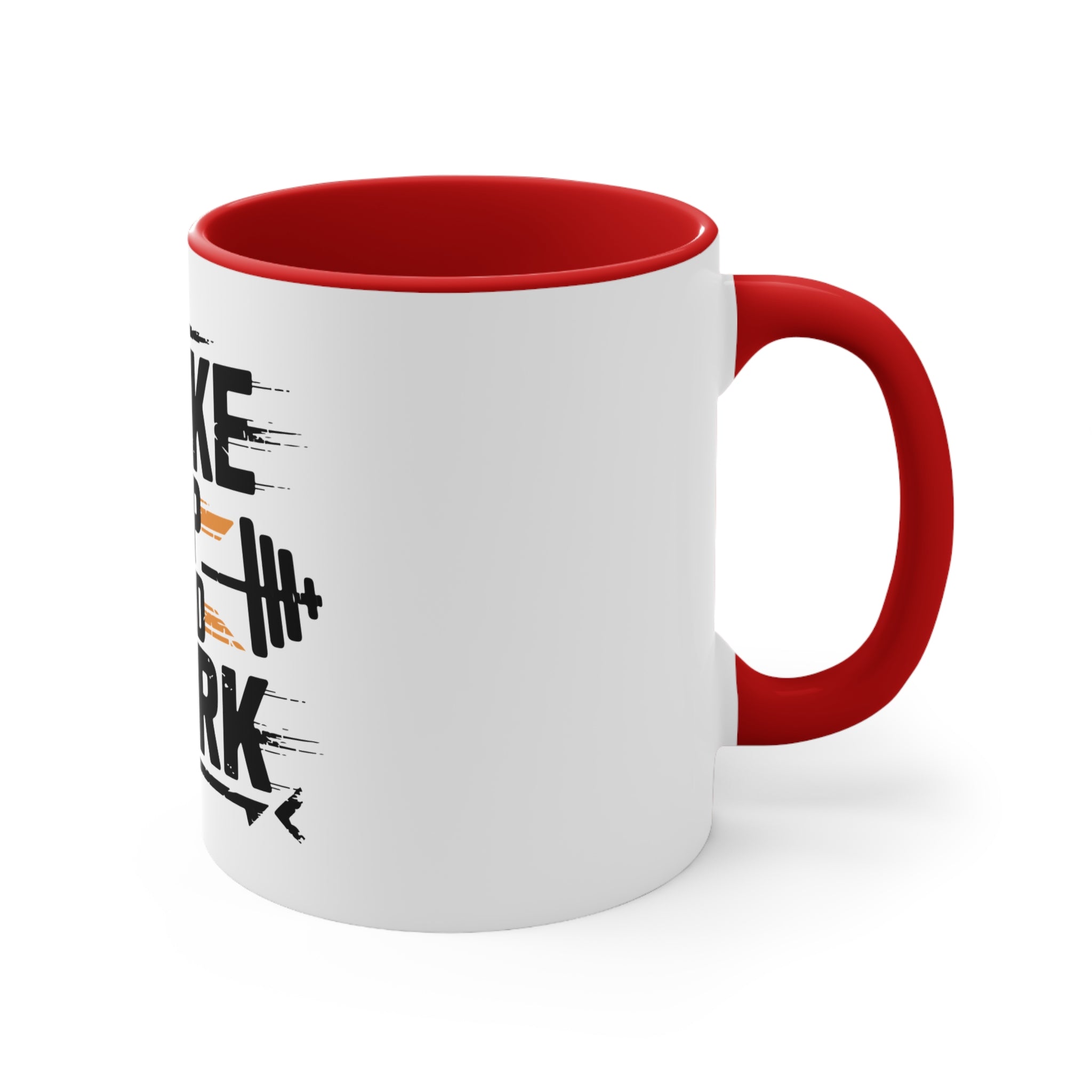 Wake Up and Work Mug — Motivational Fitness Coffee Cup