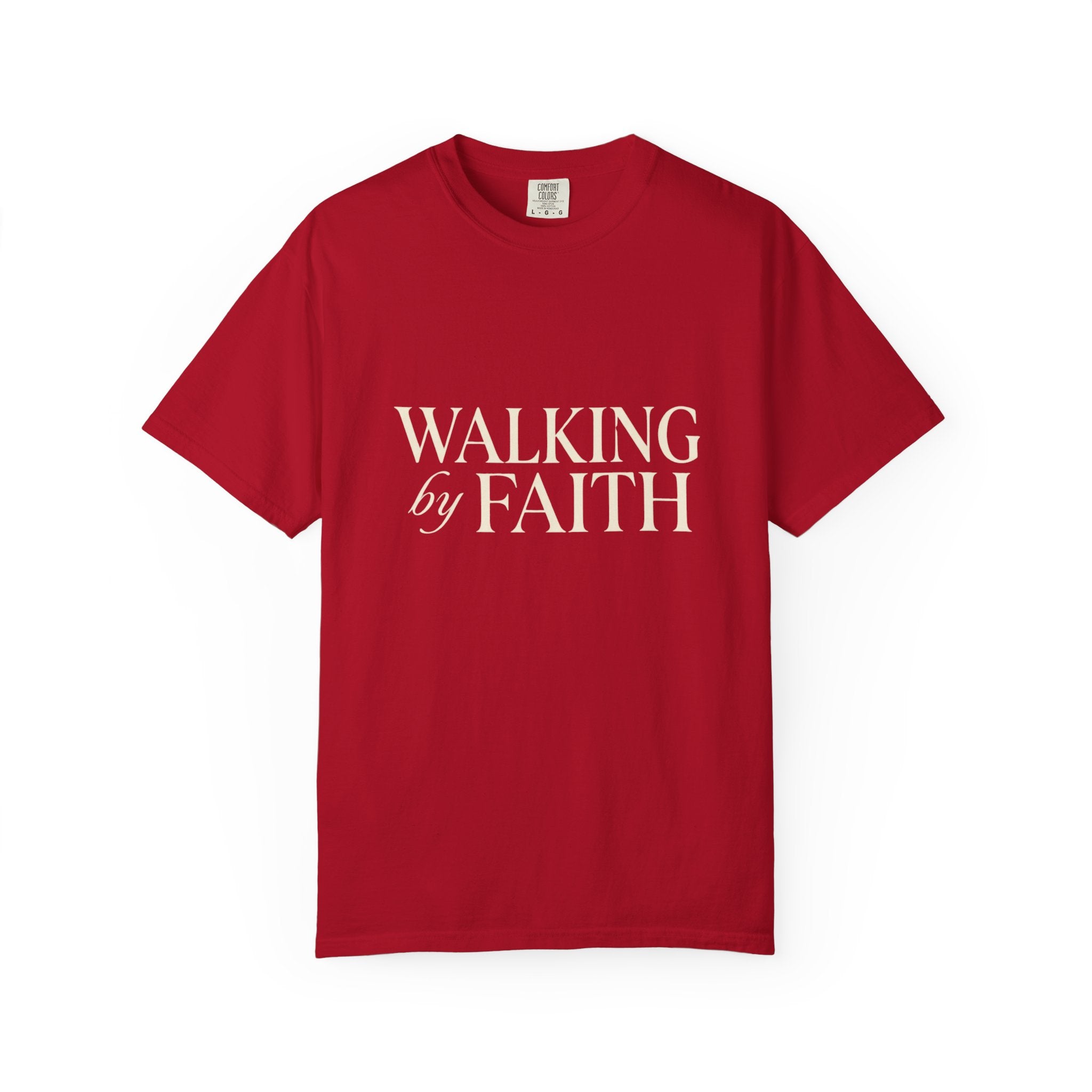 Walking by Faith T-Shirt — Christian Inspirational Tee