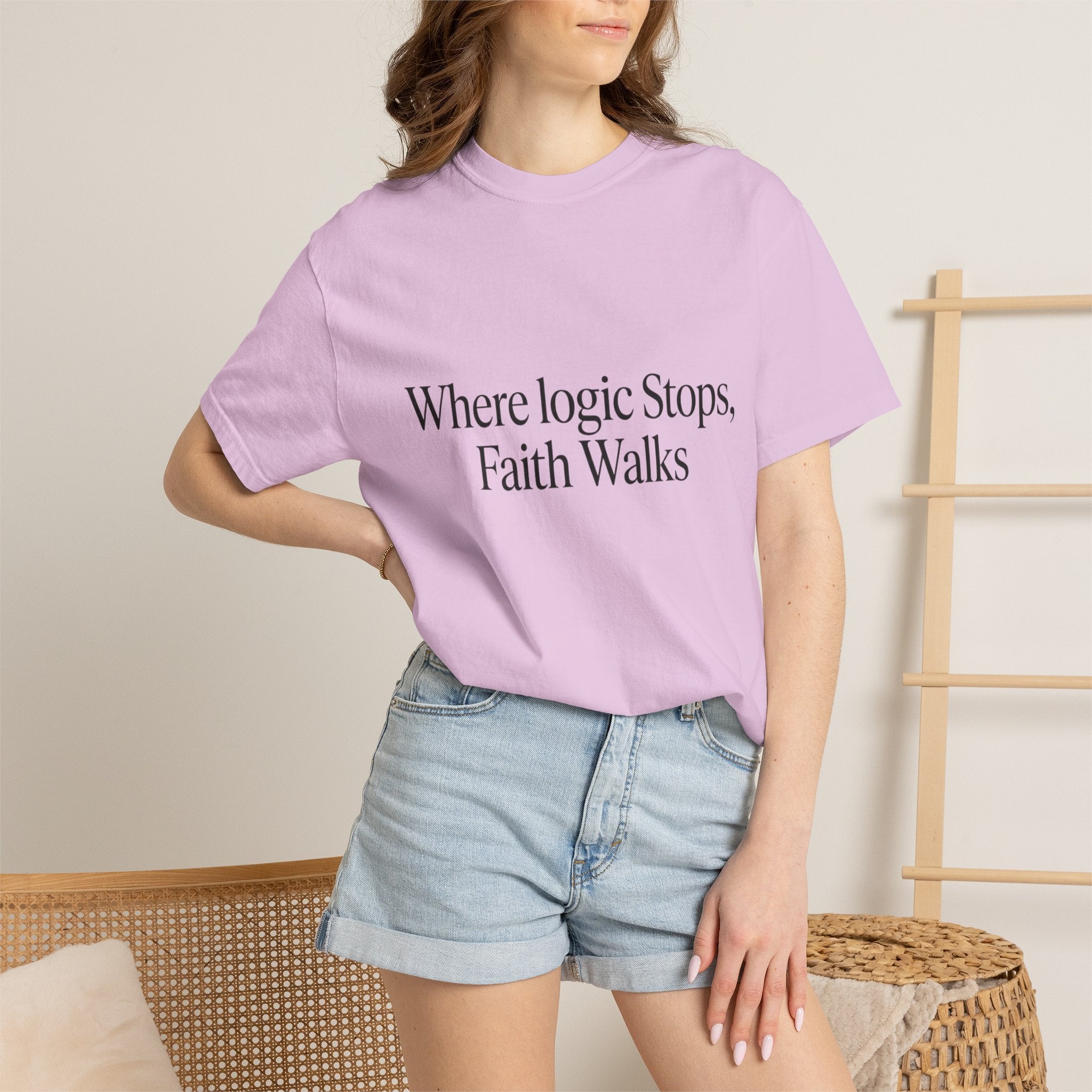 Where Logic Stops, Faith Walks T-Shirt
