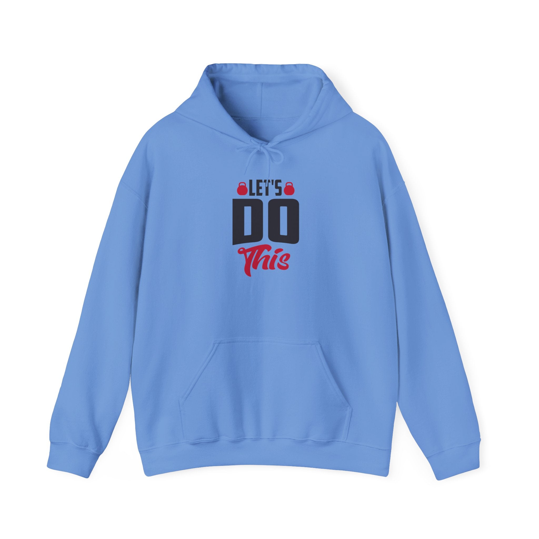 Let's Do This Hoodie — Motivational Chest Graphic Hooded Sweatshirt