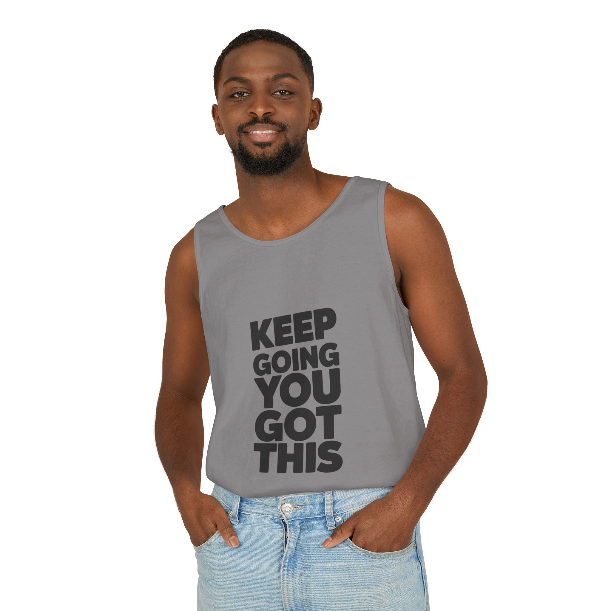 Keep Going You Got This Tank Top | Motivational Text Workout Shirt