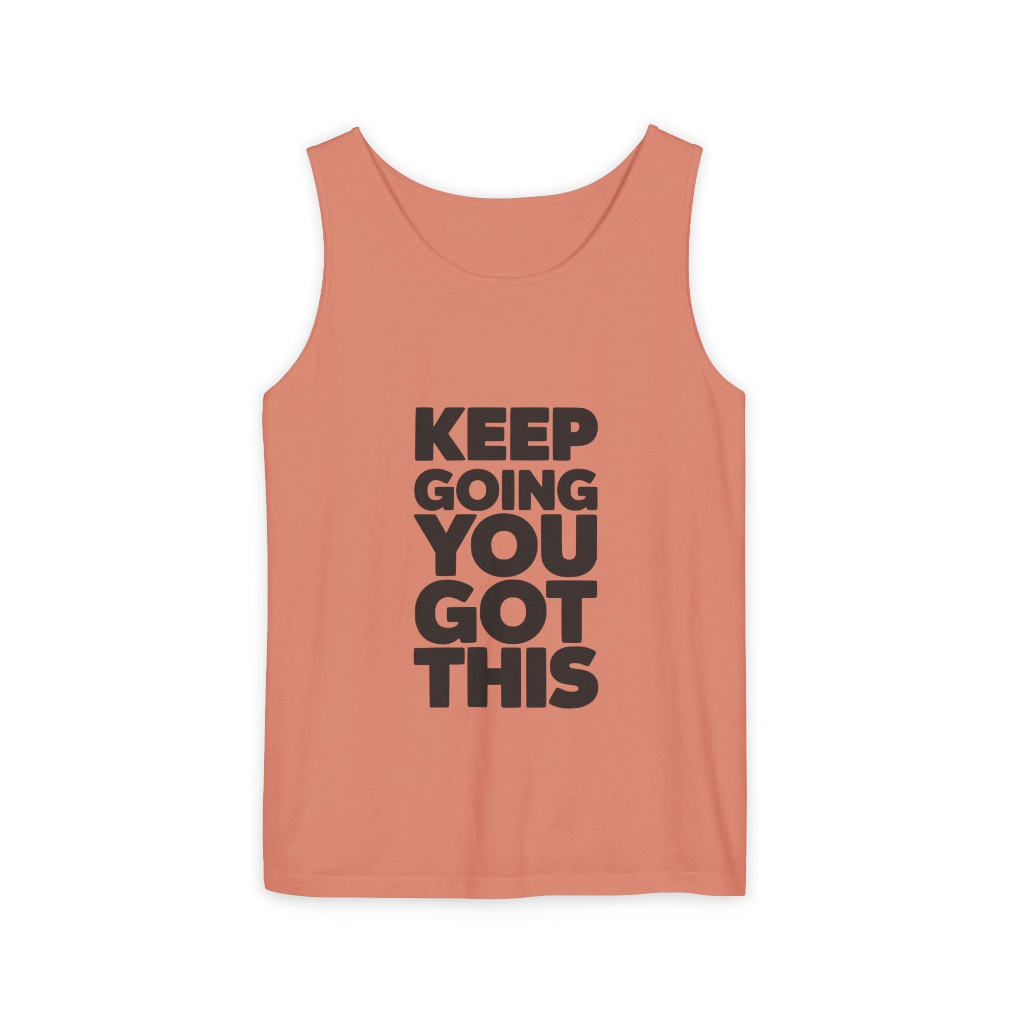 Keep Going You Got This Tank Top | Motivational Text Workout Shirt