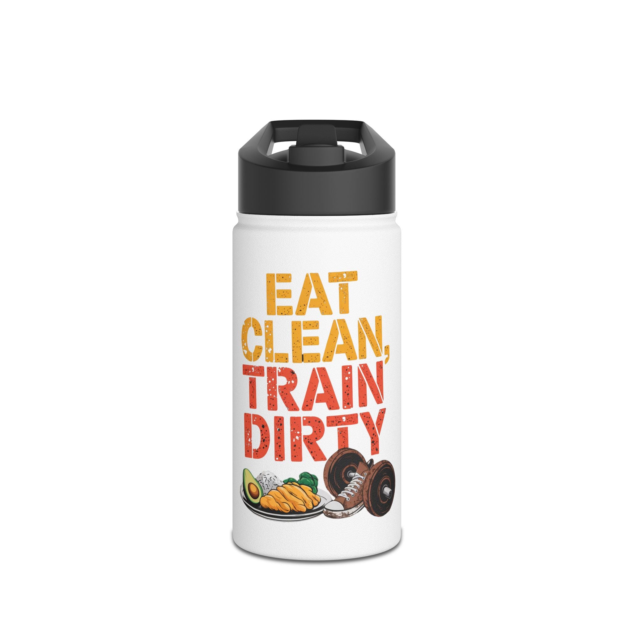 Stainless Water Bottle — "Eat Clean, Train Dirty" Fitness Bottle