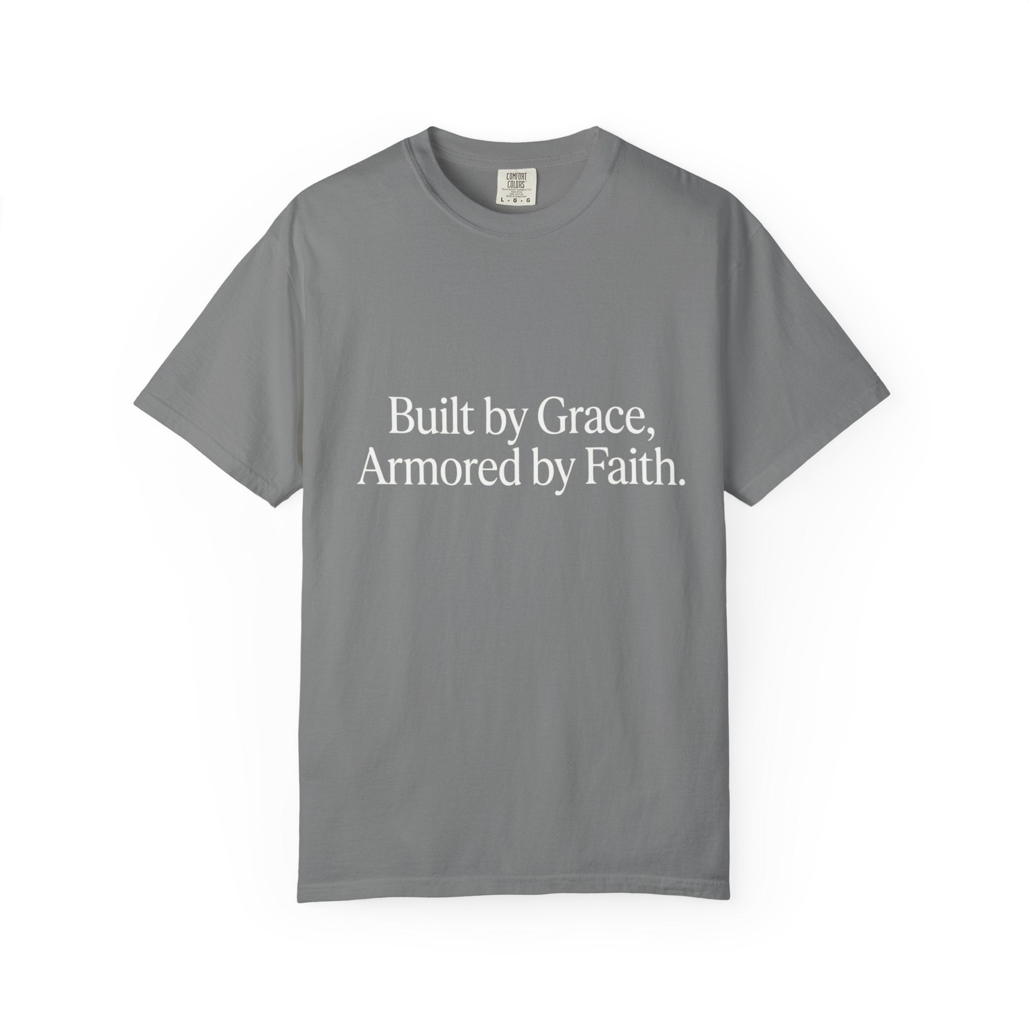 Built by Grace, Armored by Faith T‑Shirt