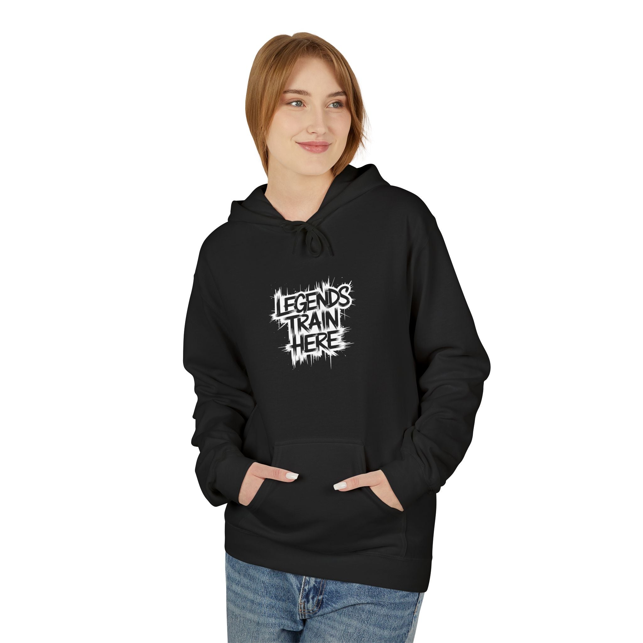 Legends Train Here Hoodie — Streetwear Gym Motivational Pullover
