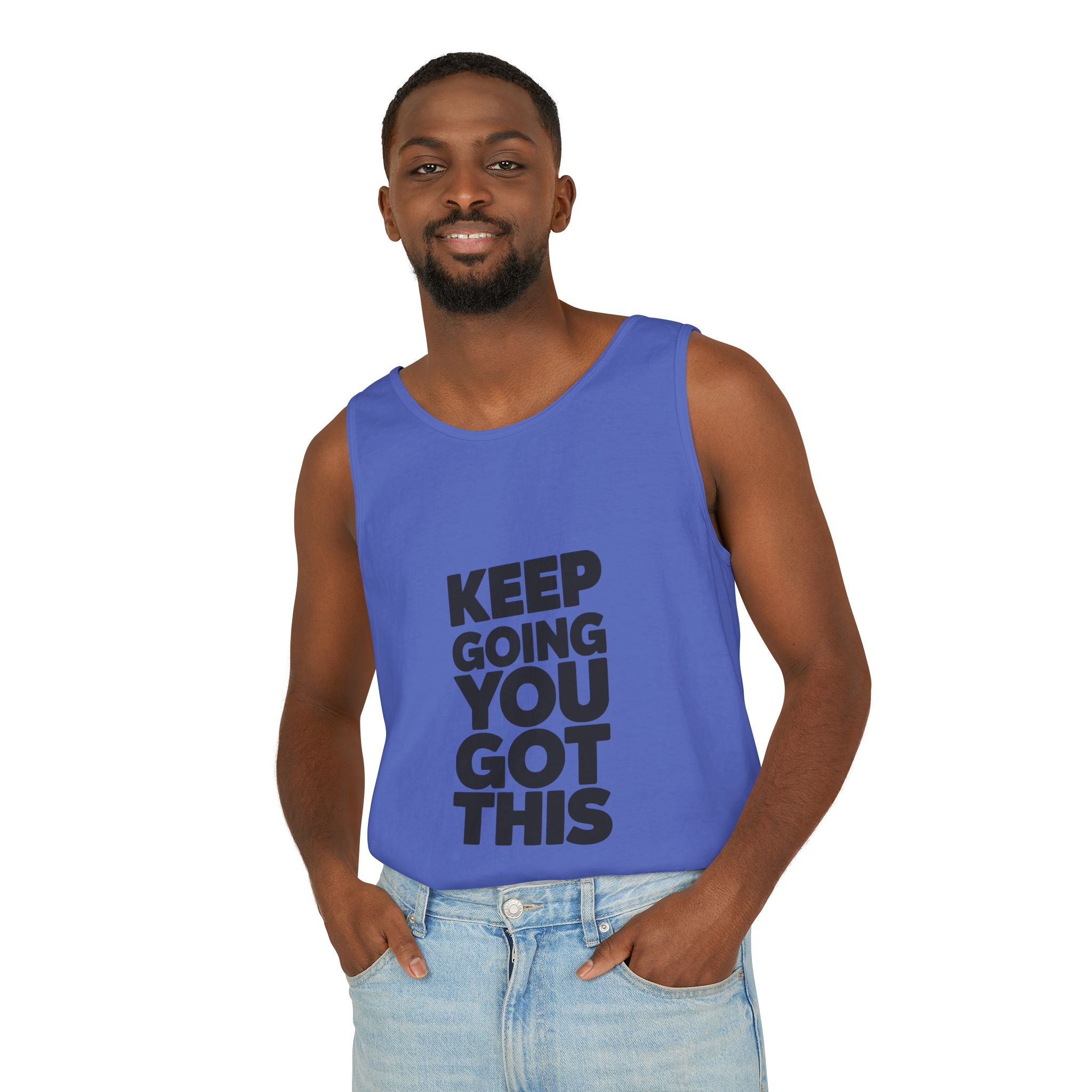 Keep Going You Got This Tank Top | Motivational Text Workout Shirt