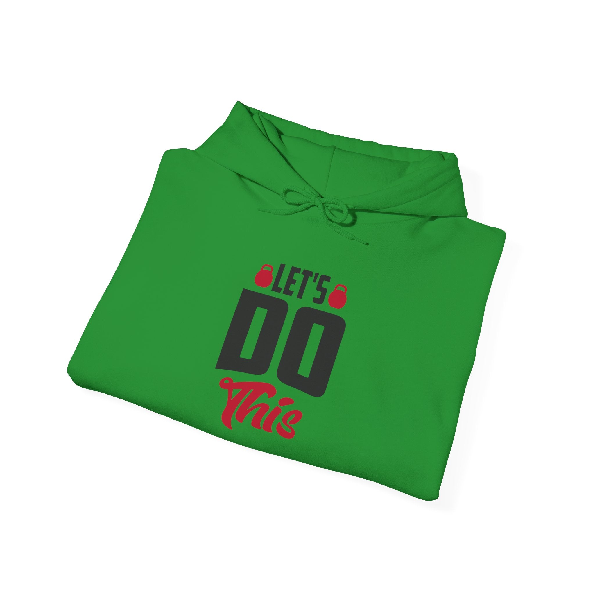 Let's Do This Hoodie — Motivational Chest Graphic Hooded Sweatshirt