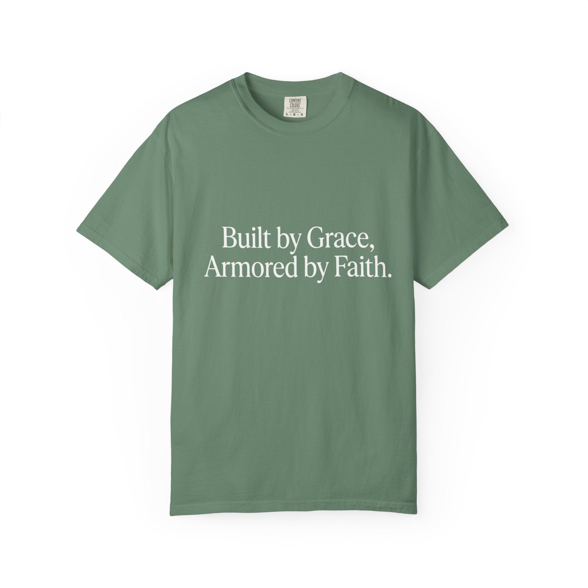 Built by Grace, Armored by Faith T‑Shirt