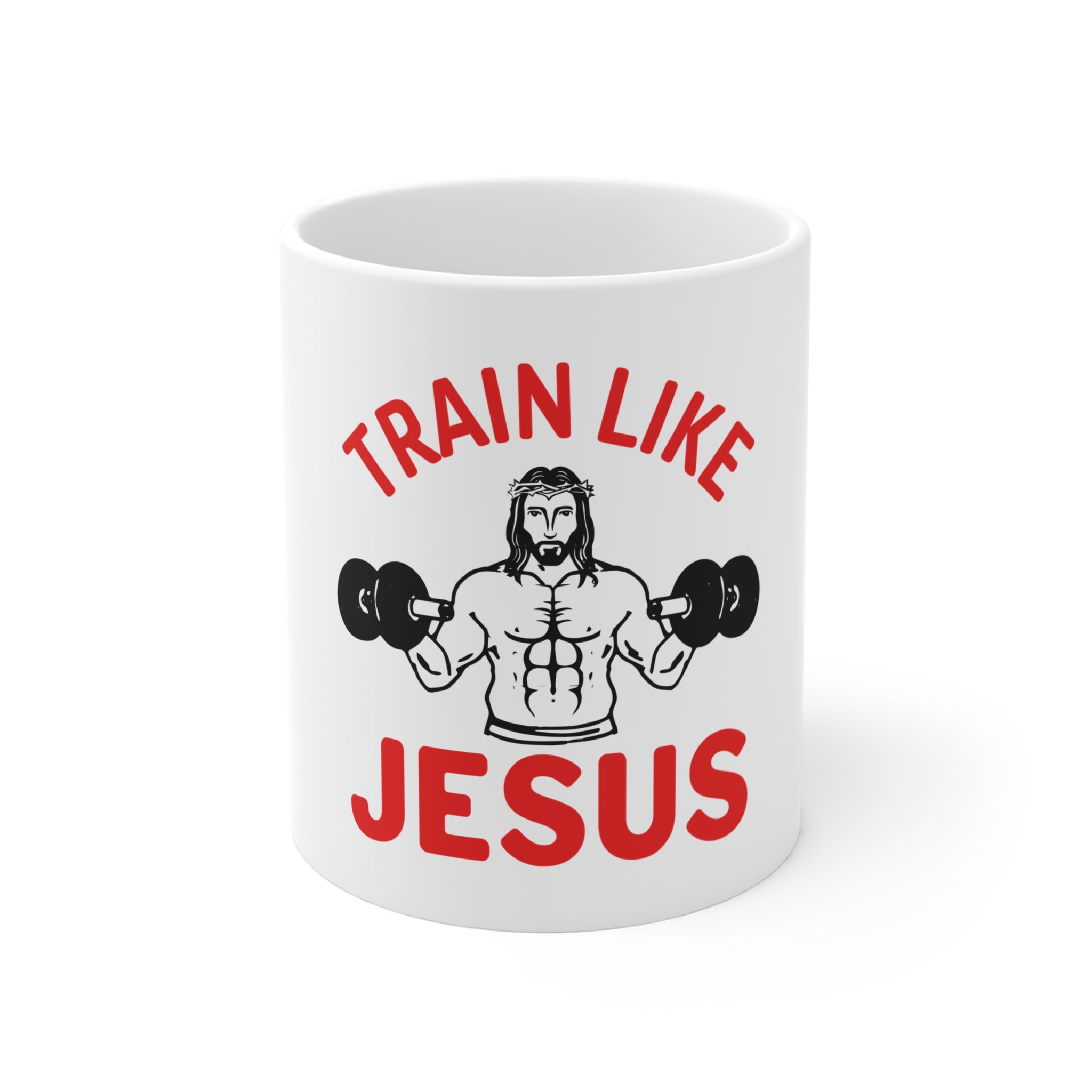 Train Like Jesus Coffee Mug — Christian Gym Motivation 11oz