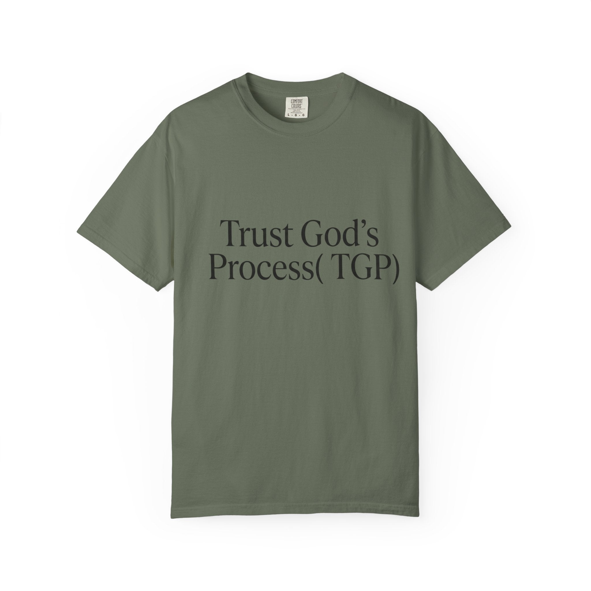 Trust God’s Process (TGP) T-Shirt