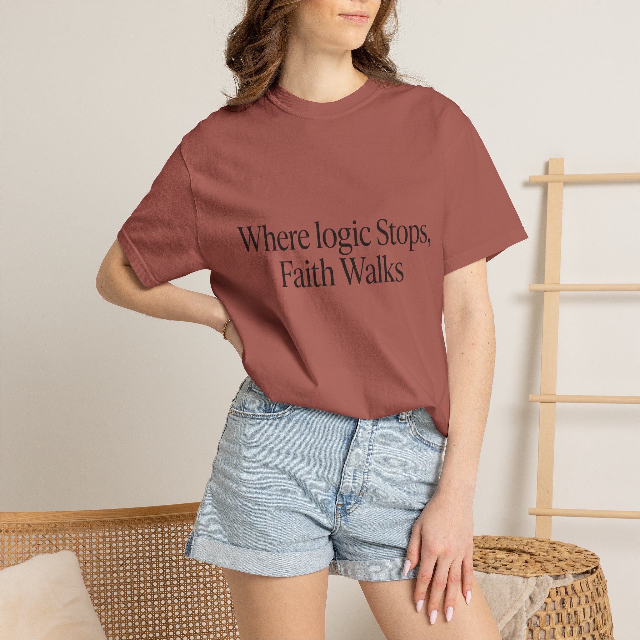 Where Logic Stops, Faith Walks T-Shirt